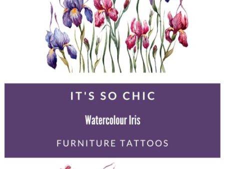 Watercolour Iris Furniture Tattoos®️ (transfers) For Discount