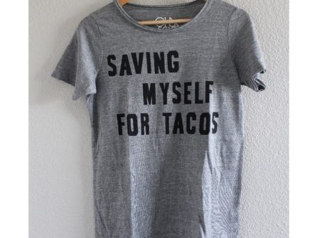 Saving Myself For Tacos Tee For Sale